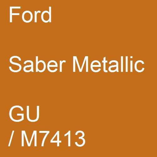 Ford, Saber Metallic, GU / M7413.